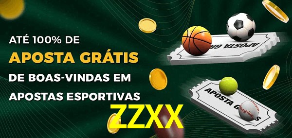 ZZXX Ate 100% de Aposta Gratis